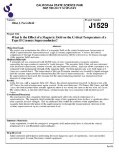 CALIFORNIA STATE SCIENCE FAIR 2003 PROJECT SUMMARY Name(s)  Elliot J. Porterfield