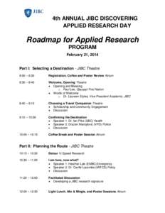 4th ANNUAL JIBC DISCOVERING APPLIED RESEARCH DAY Roadmap for Applied Research PROGRAM February 21, 2014