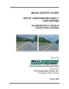 Road safety audit / Billerica /  Massachusetts / Chelmsford /  Massachusetts / Rumble strip / Road traffic safety / Massachusetts Highway Department / Speed limit / Bedford /  Massachusetts / Transport / Land transport / Road safety