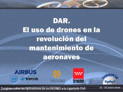 DAR. El uso de drones en la revolución del mantenimiento de aeronaves