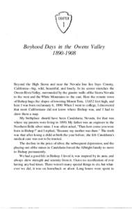 Boyhood Days in the Owens Valley[removed]Beyond the High Sierra and near the Nevada line lies Inyo County, California—big, wild, beautiful, and lonely. In its center stretches the Owens River Valley, surrounded by th