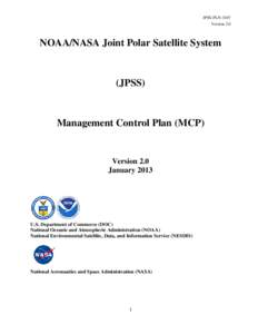 National Oceanic and Atmospheric Administration / Joint Polar Satellite System / Spacecraft / NPOESS / Defense Weather Satellite System / Polar Operational Environmental Satellites / Goddard Space Flight Center / Earth Observing System / Cospas-Sarsat / Earth / Spaceflight / Weather satellites