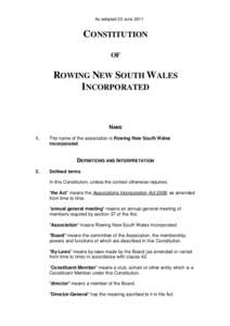 As adopted 22 June[removed]CONSTITUTION OF  ROWING NEW SOUTH WALES