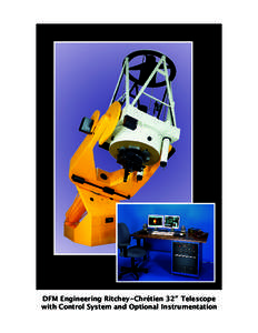 DFM Engineering Ritchey-Chrétien 32″ Telescope with Control System and Optional Instrumentation 