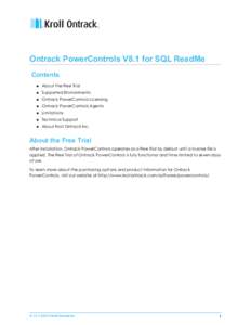 Ontrack PowerControls V8.1 for SQL ReadMe Contents n About the Free Trial