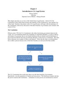 Chapter 1 Introduction to U.S. Legal System Konya Lafferty Librarian Supreme Court of Illinois - Chicago Branch This chapter provides an overview of the United States Legal System. Article VI of the