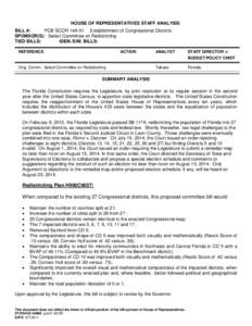 HOUSE OF REPRESENTATIVES STAFF ANALYSIS BILL #: PCB SCOR 14A-01 Establishment of Congressional Districts SPONSOR(S): Select Committee on Redistricting TIED BILLS: IDEN./SIM. BILLS: