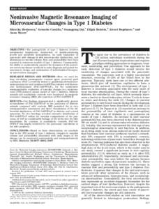 BRIEF REPORT  Noninvasive Magnetic Resonance Imaging of Microvascular Changes in Type 1 Diabetes Zdravka Medarova,1 Gerardo Castillo,2 Guangping Dai,1 Elijah Bolotin,2 Alexei Bogdanov,3 and Anna Moore1