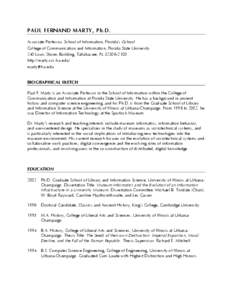 PAUL FERNAND MARTY, Ph.D. Associate Professor, School of Information, Florida’s iSchool College of Communication and Information, Florida State University 240 Louis Shores Building, Tallahassee, FL[removed]http://ma