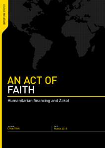 BRIEFING PAPER  AN ACT OF FAITH Humanitarian financing and Zakat