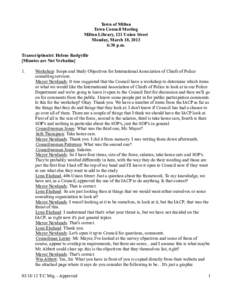 Town of Milton Town Council Meeting Milton Library, 121 Union Street Monday, March 18, 2013 6:30 p.m. Transcriptionist: Helene Rodgville