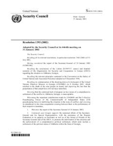 Georgia / United Nations Observer Mission in Georgia / Kodori Valley / United Nations Security Council Resolution / Georgian–Abkhazian conflict / History of Georgia / Abkhazia