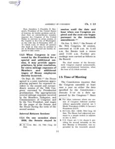 ASSEMBLY OF CONGRESS  Now, therefore, I, Franklin D. Roosevelt, President of the United States of America, do hereby proclaim and declare that an extraordinary occasion requires the Congress of the United States to conve