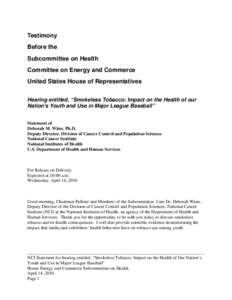 Testimony Before the Subcommittee on Health Committee on Energy and Commerce United States House of Representatives