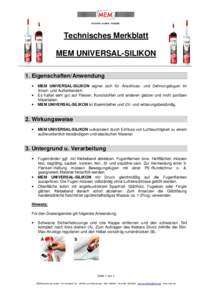 Technisches Merkblatt MEM UNIVERSAL-SILIKON 1. Eigenschaften/Anwendung • • •