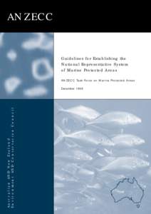 ANZECC  Guidelines for Establishing the National Representative System of Marine Protected Areas ANZECC Task Force on Marine Protected Areas