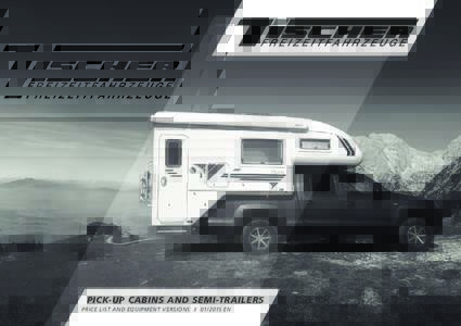 Pick-up cabins and semi-trailers Price list and equipment versionsEN trail / box 200  TRAIL Version
