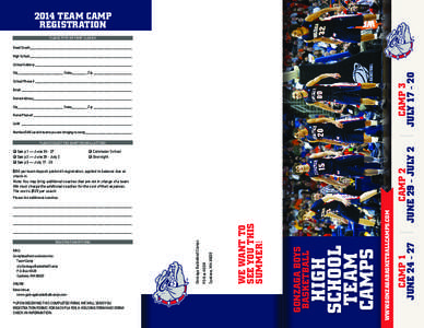 2014 team Camp Registration Please Type or Print Clearly Head Coach____________________________________________________________ High School____________________________________________________________