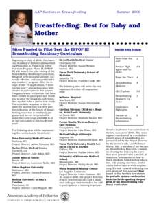 AAP Section on Breastfeeding  Summer 2006 Breastfeeding: Best for Baby and Mother
