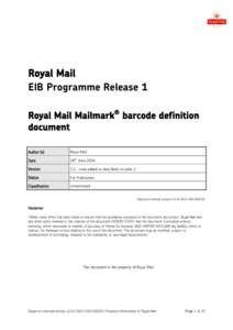 Royal Mail EIB Programme Release 1 Royal Mail Mailmark® barcode definition document Author (s)