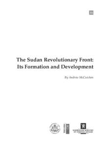 33  The Sudan Revolutionary Front: Its Formation and Development By Andrew McCutchen