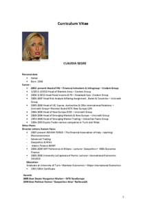 Curriculum Vitae  CLAUDIA SEGRE Personal data Italian Born 1965