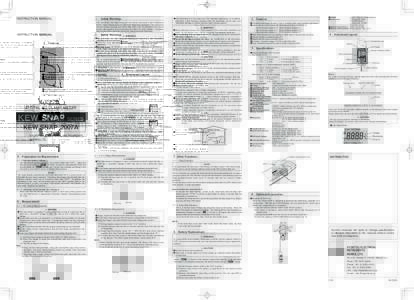 INSTRUCTION MANUAL  １． Safety Warnings ○This instrument has been designed and tested according to IEC Publication 61010: Safety Requirements for Electronic Measuring Apparatus. This instruction manual contains warn