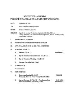 AMENDED AGENDA POLICE STANDARDS ADVISORY COUNCIL DATE: September 14, 2006