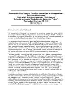 _______________________________________________________ Statement to New York City Planning, Dispositions and Concessions; Zoning and Franchises City Council Subcommittees Joint Public Hearing Columbia University “Manh