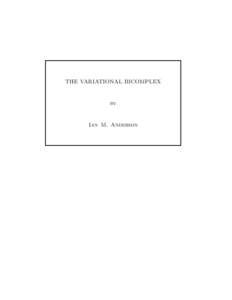 THE VARIATIONAL BICOMPLEX  by Ian M. Anderson