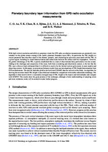 Planetary boundary layer information from GPS radio occultation measurements C. O. Ao, T. K. Chan, B. A. Iijima, J.-L. Li, A. J. Mannucci, J. Teixeira, B. Tian, and D. E. Waliser Jet Propulsion Laboratory California Inst