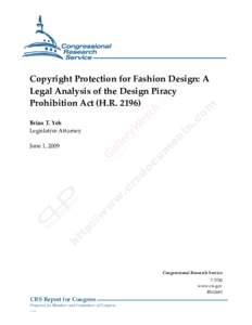 .  Copyright Protection for Fashion Design: A Legal Analysis of the Design Piracy Prohibition Act (H.R[removed]Brian T. Yeh