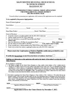 MANCHESTER REGIONAL HIGH SCHOOL 70 CHURCH STREET HALEDON, NJ INTERDISTRICT PUBLIC SCHOOL CHOICE APPLICATION FOR ENROLLMENT IN A CHOICE DISTRICT[removed]SCHOOL YEAR