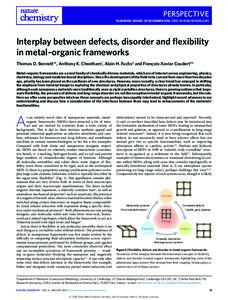 PERSPECTIVE  PUBLISHED ONLINE: 20 DECEMBER 2016 | DOI: NCHEM.2691 Interplay between defects, disorder and flexibility in metal–organic frameworks