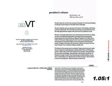 president’s column david epstein, aia 2005 president aiaVT The aiaVT newsletter is published by AIA Vermont, the Vermont Chapter of the