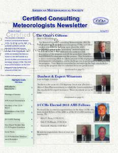 AMERICAN METEROLOGICAL SOCIETY  Certified Consulting Meteorologists Newsletter Spring 2013