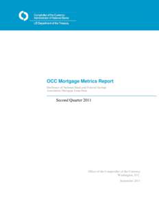 OCC Mortgage Metrics Report for the Second Quarter of 2011