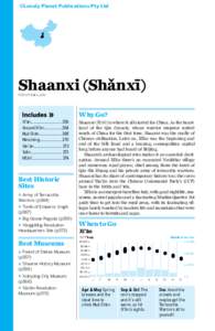 ©Lonely Planet Publications Pty Ltd  Shaanxi (Shǎnxī) POP 37.3 MILLION  Xī’ān...............................356