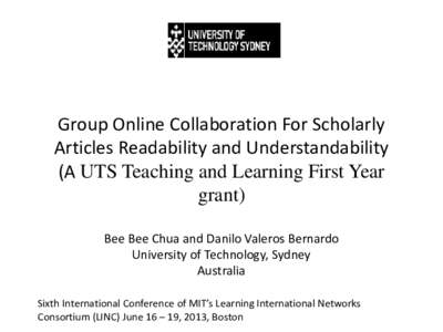 Group Online Collaboration For Scholarly Articles Readability and Understandability   Bee Bee Chua and Danilo Valeros Bernardo  University of Technology, Sydney  Australia