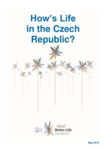 How’s Life in the Czech Republic? May 2014