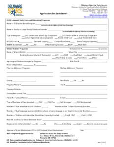 Delaware Stars for Early Success Delaware Institute for Excellence in Early Childhood 111 Alison West, University of Delaware Newark, DE[removed]3239 FAX: ([removed]http://www.dieec.udel.edu