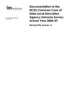 Documentation to the NCES Common Core of Data Local Education Agency Universe Survey: School Year 2006–07