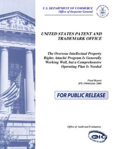 U.S. DEPARTMENT OF COMMERCE Office of Inspector General UNITED STATES PATENT AND TRADEMARK OFFICE