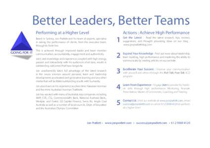 Better Leaders, Better Teams Performing at a Higher Level Actions : Achieve High Performance  1