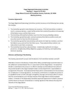 Osage	
  Negotiated	
  Rulemaking	
  Committee	
   Meeting	
  1	
  –	
  August	
  21-­‐22,	
  2012	
   Osage	
  Mineral	
  Council,	
  813	
  Grandview	
  Avenue,	
  Pawhuska,	
  OK	
  74056	
   M