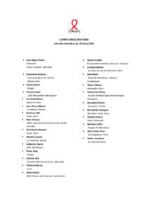 COMITE ASSOCIATIF SIDA Liste des membres au 10 mars 2014 • Jean-Régis Ploton Président Autres regards- Marseille