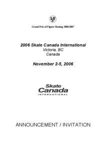 ISU Judging System / International Skating Union / ISU Grand Prix of Figure Skating / Ice dancing / ISU Junior Grand Prix / Sports / Figure skating / Olympic sports