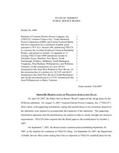 STATE OF VERMONT PUBLIC SERVICE BOARD Docket No[removed]Petitions of Vermont Electric Power Company, Inc. (VELCO), Vermont Transco LLC, Green Mountain