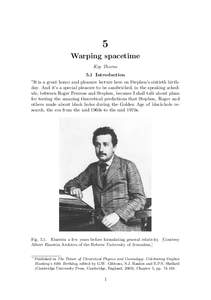 5 Warping spacetime Kip Thorne 5.1 Introduction ∗ It