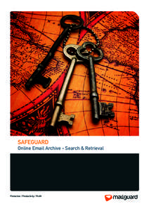 SAFEGUARD  Online Email Archive - Search & Retrieval Protection / Productivity / Profit